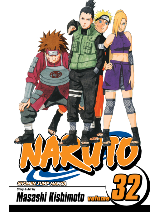 Title details for Naruto, Volume 32 by Masashi Kishimoto - Wait list